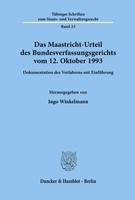 Das Maastricht-Urteil Des Bundesverfassungsgerichts Vom 12. Oktober 1993. Buch