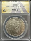 1880-P Philadelphia 1 Morgan Silver Dollar VAM-23 Top 100 ANACS AU 50