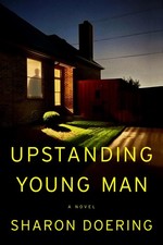 Upstanding Young Man. Doering, Doering, New 9781368113809 Fast Free Shipping**