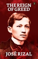 José Rizal | The Reign Of Greed | Taschenbuch | Englisch (2023)