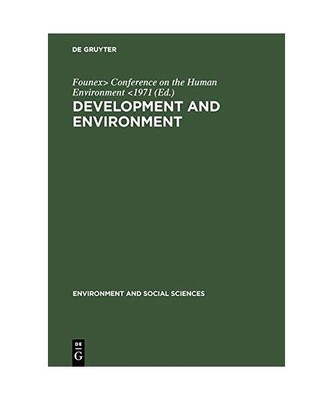 Development and environment: report and working papers of a panel of experts con