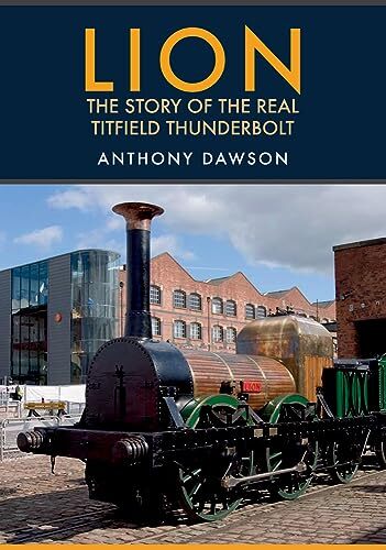 Lion: The Story of the Real Titfield Thunderbolt - Image 8