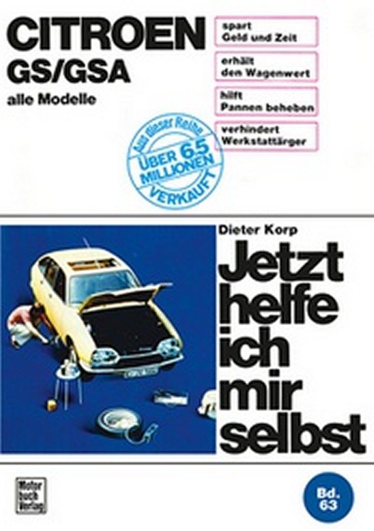 Thumbnail - Reparaturanleitung Jetzt Helfe Ich Mir Selbst 63 Citroen Gs Gsa