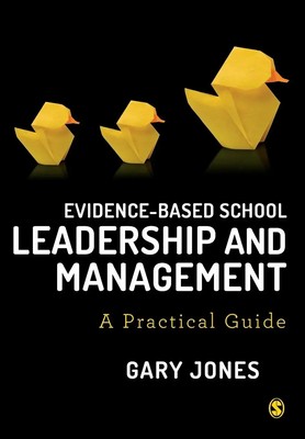 Gary Jones | Evidence-based School Leadership and Management | Taschenbuch