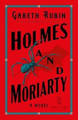 Holmes and Moriarty - Paperback, by Rubin Gareth - Very Good