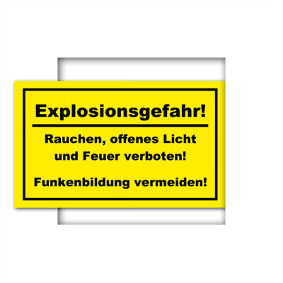 Warnschild  * Explosionsgefahr! *  Schild