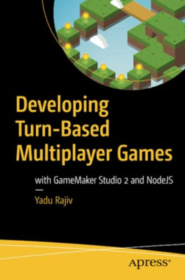 Developing Turn-Based Multiplayer Games: with GameMaker - Paperback / softback N