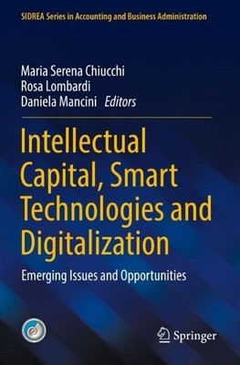 Intellectual Capital, Smart Technologies and Digitalization - 9783030807399
