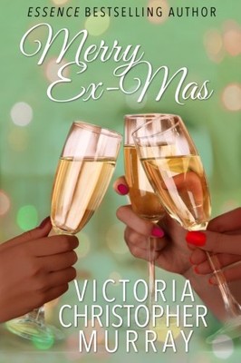 Merry Ex-Mas, Victoria Christopher Murray