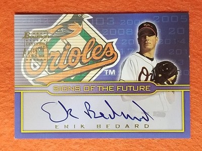 2002 Bowman Draft Picks Erik Bedard Auto Card #SOF-EB