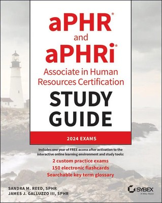aPHR and aPHRi Associate in Human Resources Certification Study Guide | Englisch