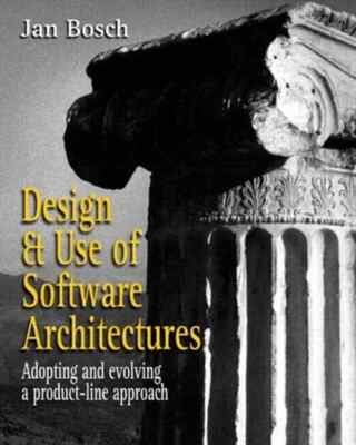 Design and Use of Software Architectures: Adopting and Evolving a Product-Line