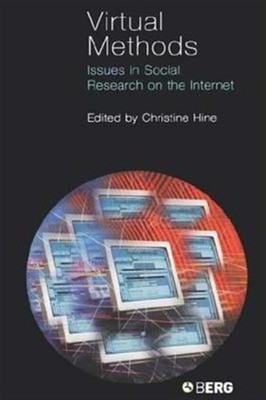 Virtual Methods : Issues In Social Research On The Internet, Hardcover by Hin...