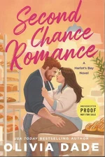 Second Chance Romance by Olivia Dade Uncorrected Proof Softcover Book