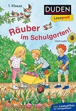 Duden Leseprofi  Räuber im Schulgarten, 1. Klasse: K... | Buch | Zustand wie neu