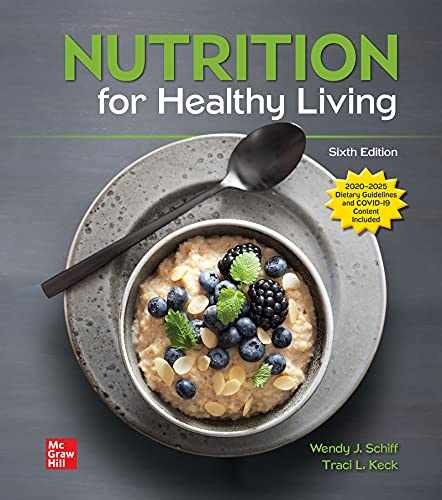 Nutrition For Healthy Living - Hardcover, by Schiff Wendy J.; Keck Traci - Good