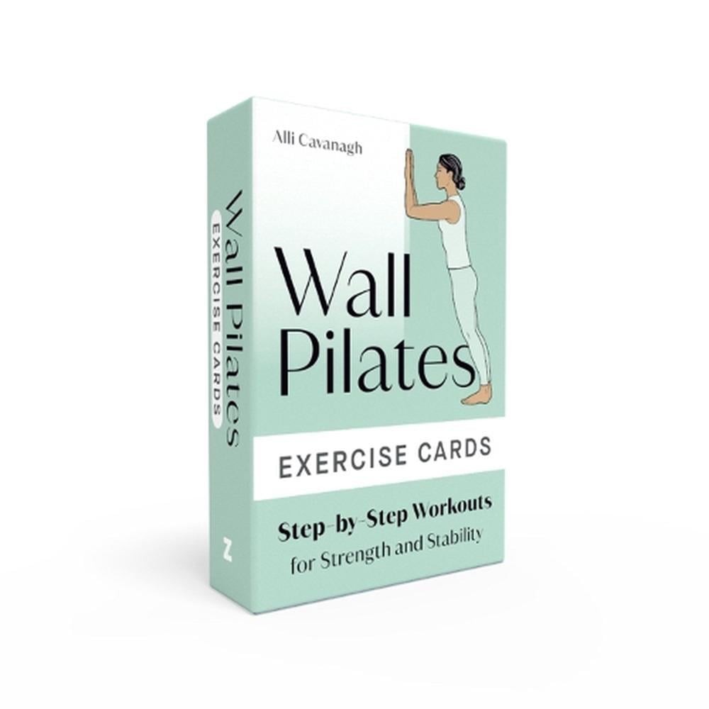 Wall Pilates Exercise Cards : Step-By-Step Workouts For Strength And Stability Alli (Alli Cavanagh) Cavanagh - Image 5