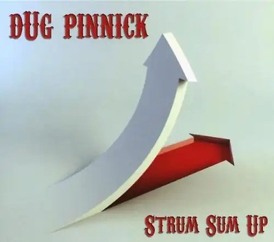 Dug Pinnick - Strum Sum Up ZUSTAND SEHR GUT