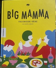 Big Mamma: Italienische Küche con molto amor...
