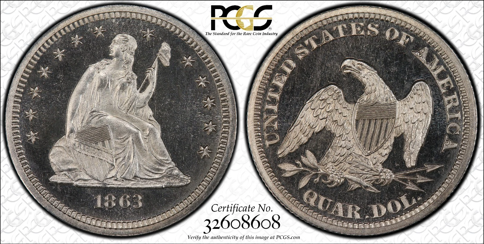 1863 25c PCGS PR-66CAM CAC,SEATED LIBERTY PROOF QUARTER; CAC POP 3/0 ALL DESIGS.