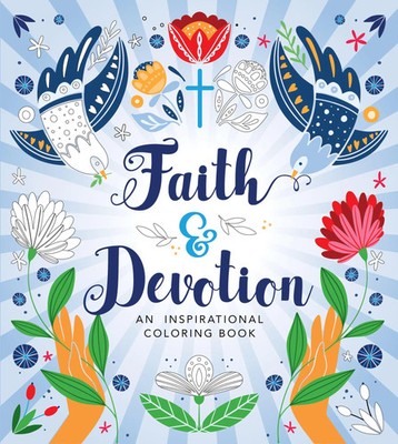 Faith & Devotion Coloring Book | Editors Of Chartwell Books | Englisch | Buch