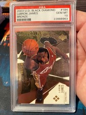 2003 Upper Deck Black Diamond Bronze Lebron James PSA 10 Rookie Card 87/100. rookie card picture