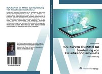 Roc-Kurven Als Mittel Zur Beurteilung Von Klassifikationsschemata Forstner Buch