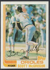 Topps 1982 Baseball Card - No 617 - Scott McGregor - Orioles