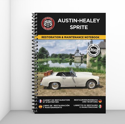 AUSTIN-HEALEY SPRITE : Restaurierungsnotizbuch - KOSTENLOS VERSAND MIT HERMES !