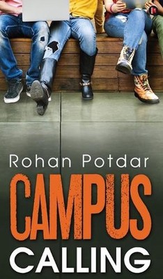 Campus Calling by Rohan Potdar Hardcover Book
