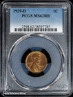1929-D 1C Lincoln Wheat Cent PCGS MS 62 RB