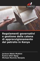 Jackson Ndolo Muthini (U. A.) | Regolamenti Governativi E Gestione Della...