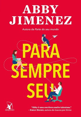 Para Sempre Seu - Abby Jimenez - Em Português do Brasil