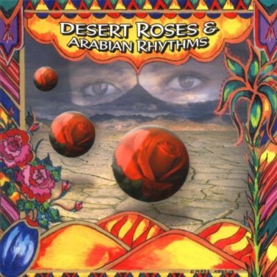Desert Roses & Arabian Rhythms (2001) Natacha Atlas, Faudel, Khales, Lati.. [CD]
