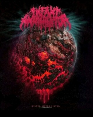 Infant Annihilator  - Mister Sister Fister: Re-Conception CD! Sealed. Fire Sale!