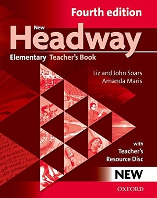 NEW HEADWAY 4TH EDITION ELEMENTARY. TEACHER'S BOOK PACK By Liz Soars & NEW