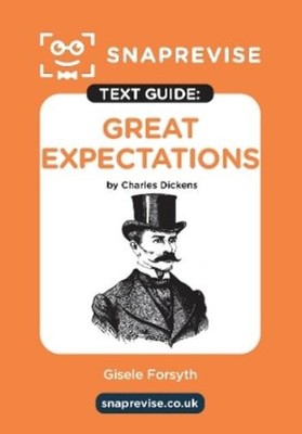 SnapRevise SnapRevise Great Expectations Text Guide for English Li (Taschenbuch)