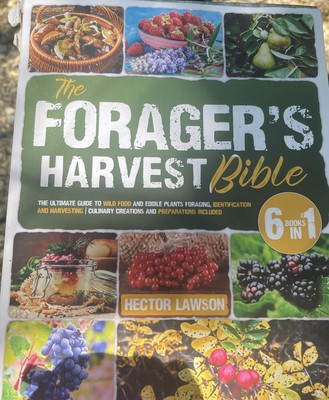 The Forager's Harvest Bible: The Ult..., Lawson, Hector