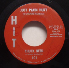 Chuck Reed - Just Plain Hurt - 1962 Pop 45 on HIT