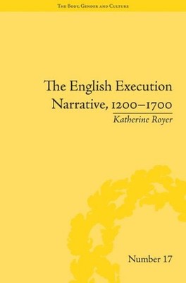 English Execution Narrative, 1200-1700, Hardcover by Royer, Katherine, Brand ...