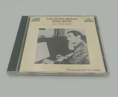 The Irving Berlin Song Book, Say It With Music, Various Artists, CD