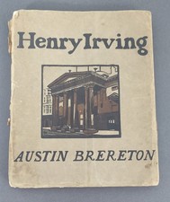Henry Irving by Austin Brereton SIGNED by the author 1905