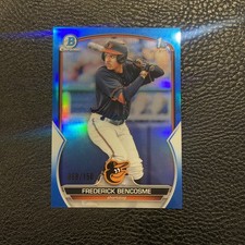 2023 Bowman Frederick Bencosme 1st True Blue Refractor /150 Baltimore Orioles🔥