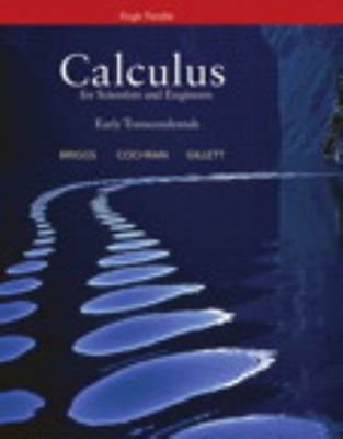 (Brand New)** Calculus for Scientists and Engineers Early Transcendentals, 