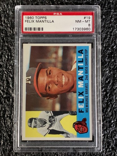 1960 Topps Baseball #19 Felix Mantilla PSA 8