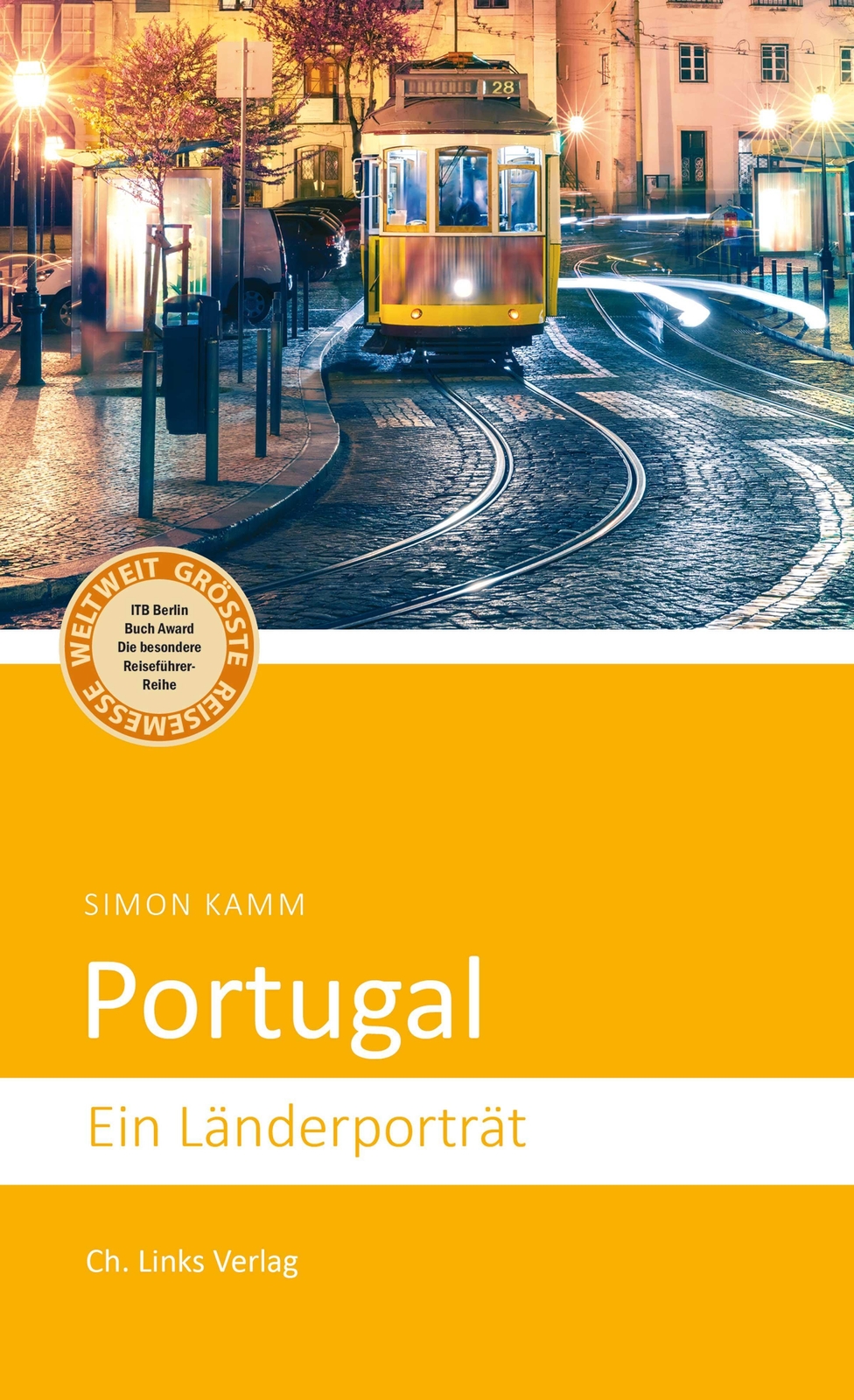 Thumbnail - Portugal Ein Länderporträt Simon Kamm Taschenbuch Ch. Links Verlag 224