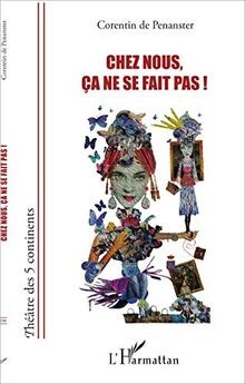 Chez nous, ça ne se fait pas ! von De Penanster, Co... | Buch | Zustand sehr gut