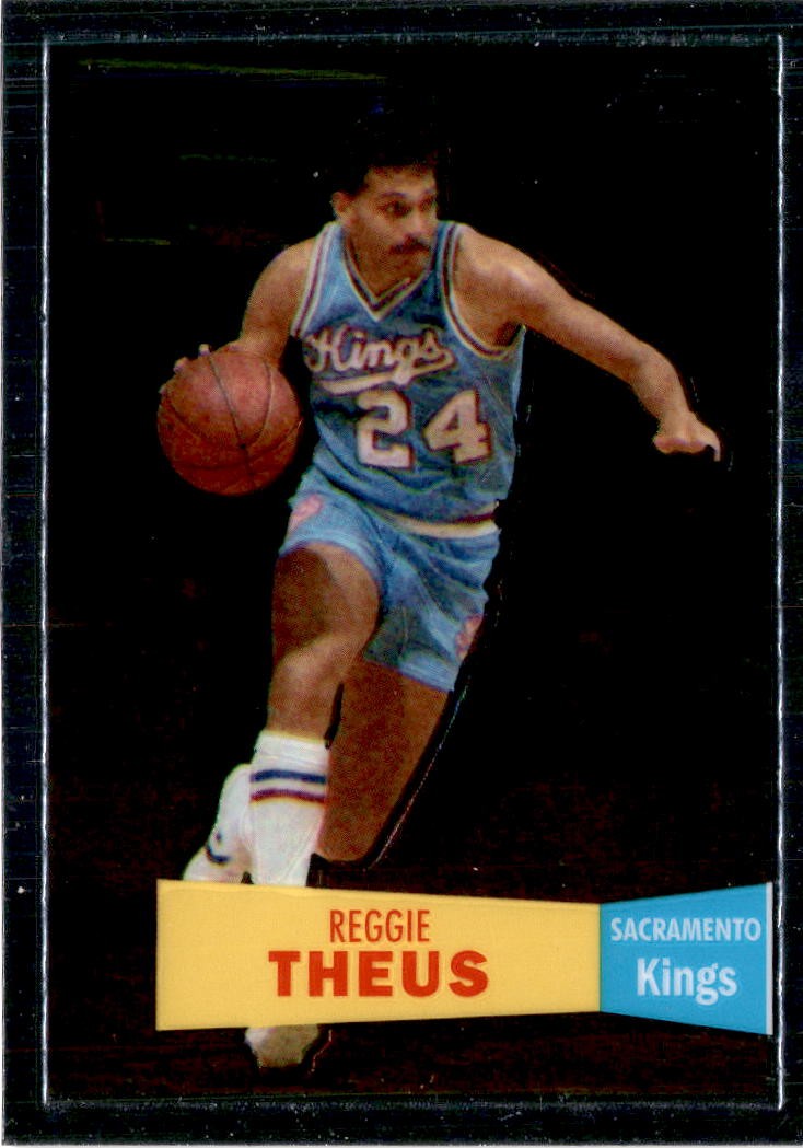 2007-08 Topps Chrome #72 Reggie Theus 1957-58 Variations Sacramento Kings