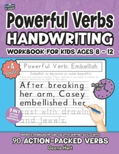 Powerful Verbs Handwriting Workbook for Kids Ages 8-12: Improve Penmanship an...
