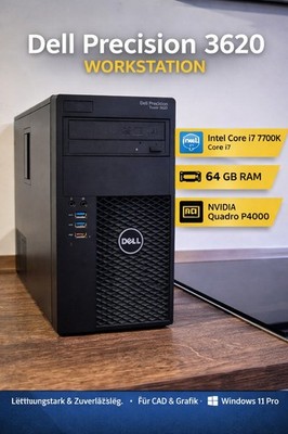 Dell Precision 3620 i7-7700K 64GB RAM Nvidia Quadro P4000 256GB SSD Win11 Pro